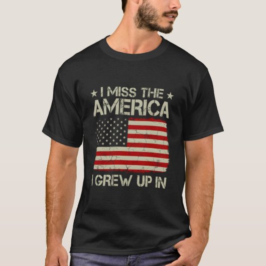 T-shirt Ancien Drapeau Américain Je Manque L'Amérique Dans (Devant)