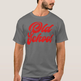 T-shirt ANCIENNE ÉCOLE Retro Style Design original