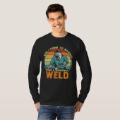 T-shirt And I Think To Myself What A Wonderful Weld Weldin (Devant entier)