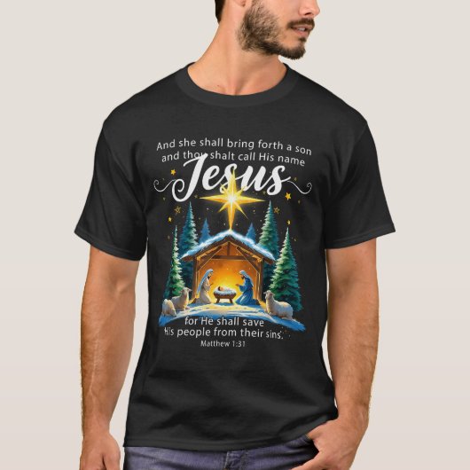T-shirt And Thou Shalt Call His Name Jesus Nativity Christ (Devant)