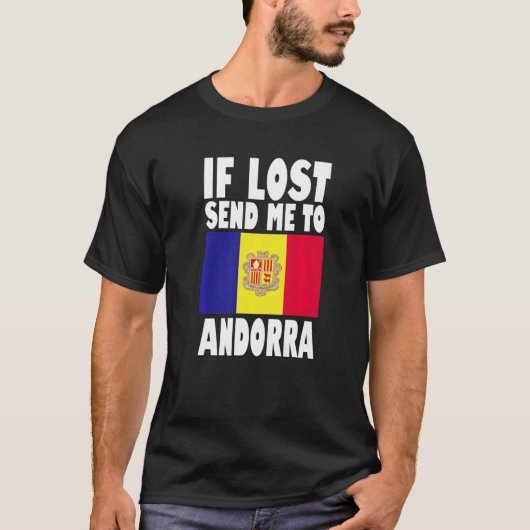 T-shirt Andorre Drapeau Design Si perdu envoyez-moi envoye (Devant)