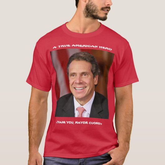 T-shirt Andrew Cuomo : Un vrai héros américain ! (Devant)