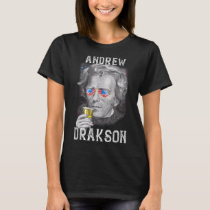 T-shirt Andrew Jackson Drakson 4 juillet Boire de la bière