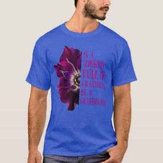 T-shirt Anemone World plein de grands-mères soyez GRANDMAM