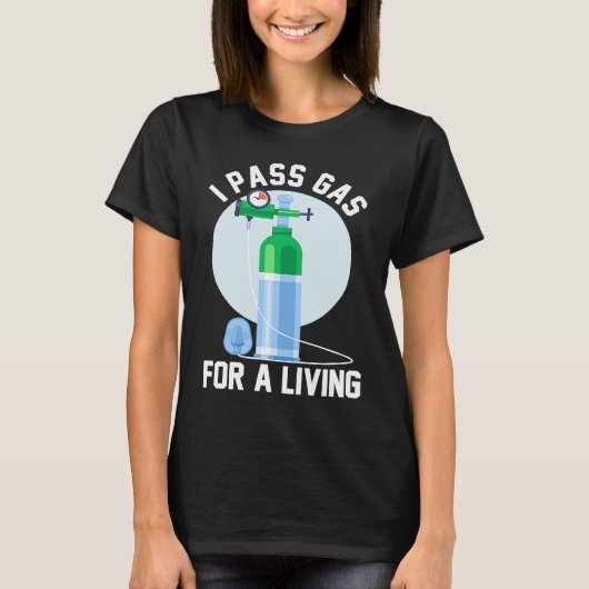 T-shirt Anesthesia Doctor Anesthesiologist I Pass Gas For  (Devant)