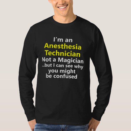 T-shirt Anesthesia Technician Job Career Occupation Profes (Devant)