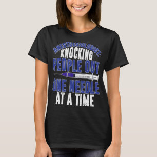 T-shirt Anesthésiologiste frapper les gens Anesthésiologie