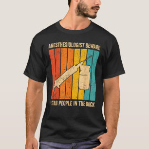 T-shirt Anesthésiste Je poignarde les gens dans le dos Ane