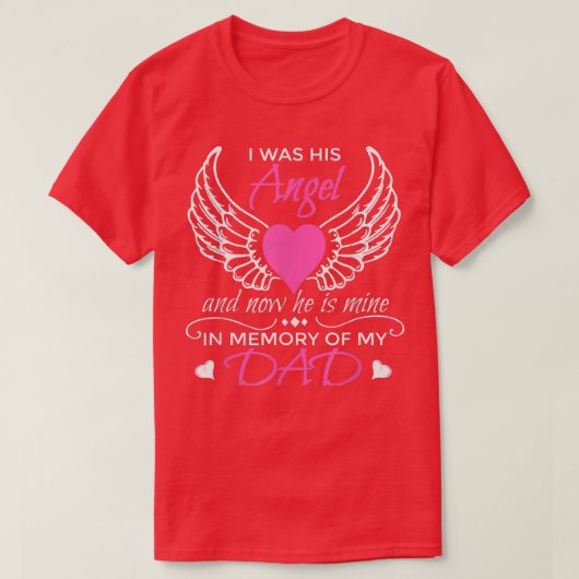T-shirt Ange gardien Papa j'étais son ange maintenant il e (Design devant)