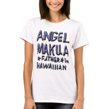 ANGEL MAKUA, PÈRE EN HAWAIIIAN 2
