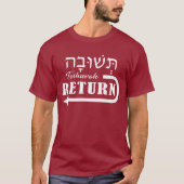 T-shirt anglais Teshuvah Repent Hébreu (Devant)