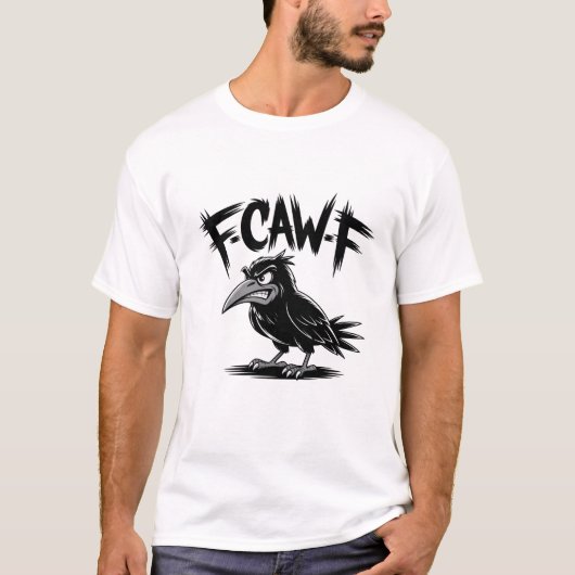 T-shirt Angry Crow “F-CAW-F” – Edgy Cartoon Bird Design (Devant)