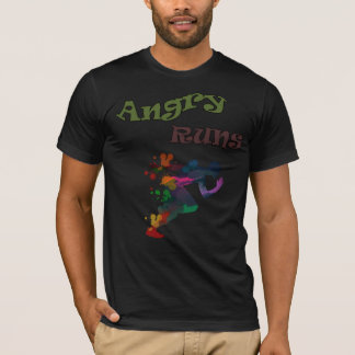T-shirt angry runs
