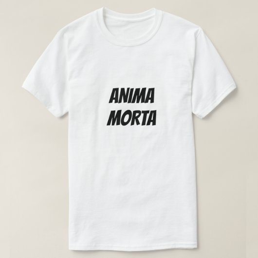 T-shirt Anima morta | âme morte (Design devant)