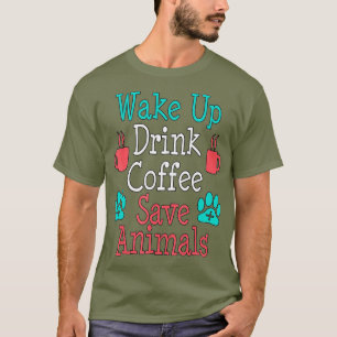 T-shirt Animal Chien Chat Secourir Drôle Boire Café