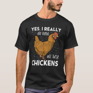 T-shirt Animal De Ferme Oui J'Ai Vraiment Besoin De Tous C