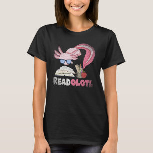 T-shirt Animal Lecture Amphibian Bookworm Readolotl Axolot