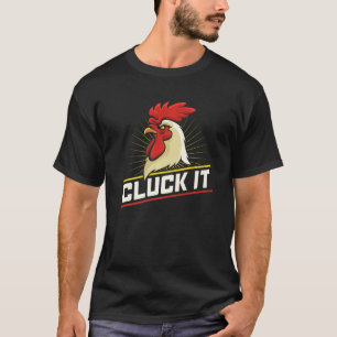 T-shirt Animaux de ferme Animaux de compagnie Cluck It Chi