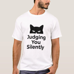 T-shirt animaux drôles chat café Vous jugeant silencieusem