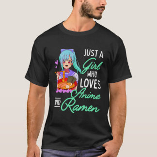 T-shirt Anime Et Ramen Juste Une Fille Qui Aime Les Filles