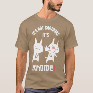T-shirt Anime japonais Ce ne sont pas des dessins animés c