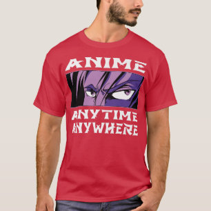 T-shirt Anime N'Importe Où Otaku Anime Japon Caricature F