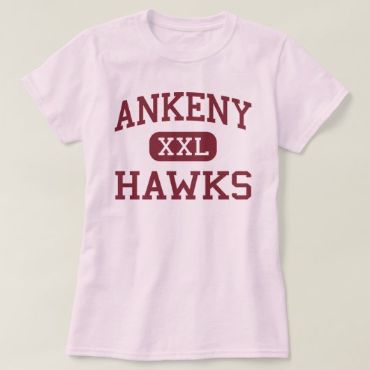 T-shirt Ankeny - faucons - lycée d'Ankeny - Ankeny Iowa (Design devant)