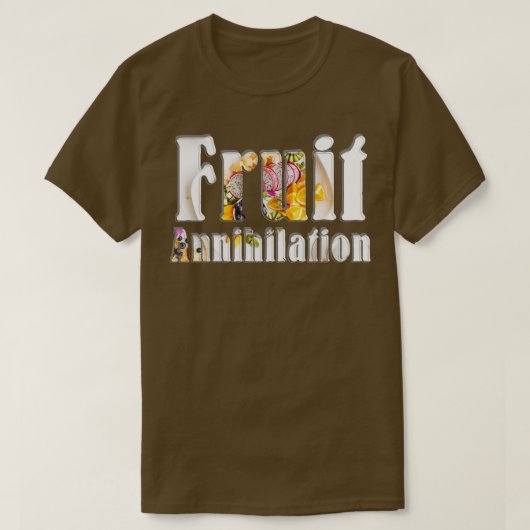 T-shirt Annihilation des fruits (Design devant)
