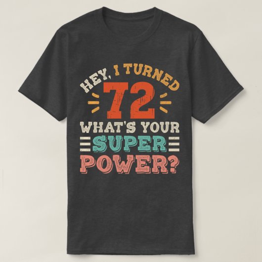 T-shirt Anniversaire 72 ans (Design devant)