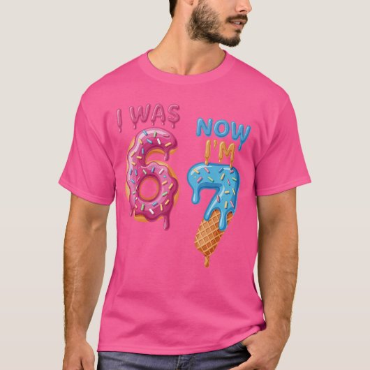 T-shirt Anniversaire 7 Ans j'avais 6 ans Maintenant j'ai 7 (Devant)