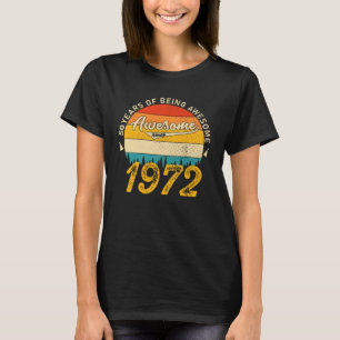T-shirt anniversaire de 53 ans 1972 Magnifique 53e anniver