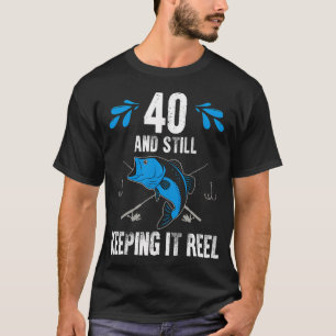 T-shirt Anniversaire de pêche en restant réaliste