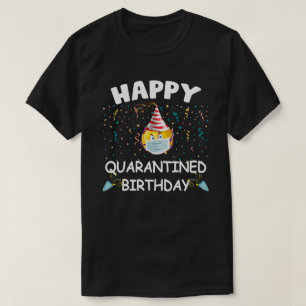 T-shirt anniversaire de quarantaine heureux