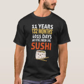 T-shirt Anniversaire Dit 11 Ans Frais Comme Sushi Slogan B (Devant)