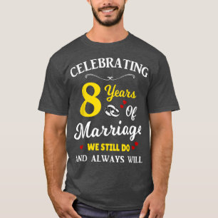 T-shirt Anniversaire du Mariage de la 8e année