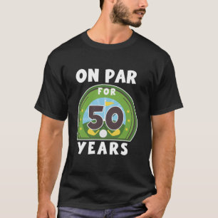 T-shirt Anniversaire Golf Par 50e Anniversaire À 50 Ans