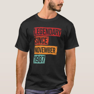 T-shirt Anniversaire légendaire depuis novembre 1987