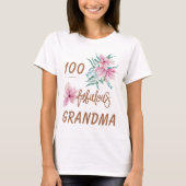 T-shirt Anniversaire marquant 100 ans fabuleuse grand-mère (Devant)