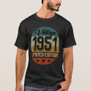 T-shirt Anniversaire Né En 1951 Vintage