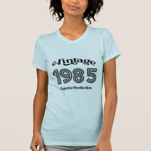 T-shirt Anniversaire vintage de 1985, âge de la perfection