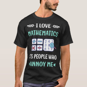 T-shirt Annoy Me Mathématiques Mathématiques Math Math