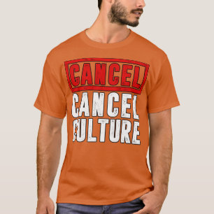 T-shirt Annuler la culture