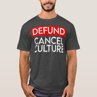 T-shirt Annuler la culture