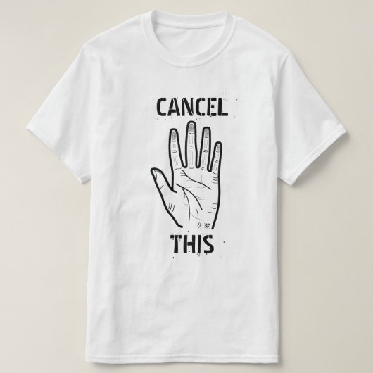 T-shirt Annuler la plaisanterie de culture (Design devant)