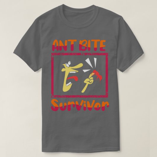 T-shirt Ant Bite Survivor (Design devant)