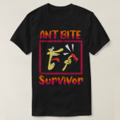 T-shirt Ant Bite Survivor (Design devant)
