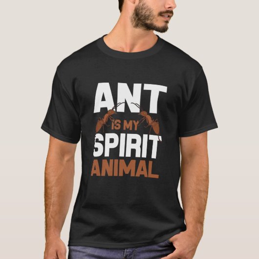 T-shirt Ant Est Mon Esprit Animal I Ant Farm I Ant (Devant)
