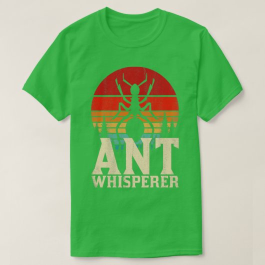 T-shirt Ant Keeper Ant Whisperer Ants (Design devant)