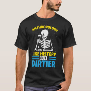 T-shirt Anthropologie Comme L'Histoire Mais Dirtier Anthro