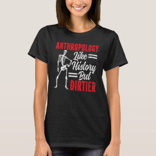 T-shirt Anthropologie Comme L'Histoire Mais Dirtier Anthro